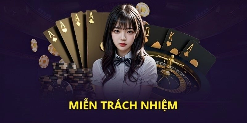 Miễn trừ trách nhiệm